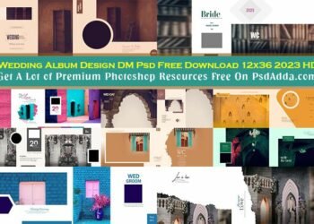 Wedding Album Design DM Psd Free Download 12x36 2023 HD